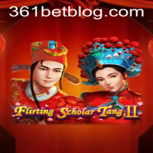 Explorando o Jogo Flirting Scholar Tang II e Sua Relação com 361 Bet